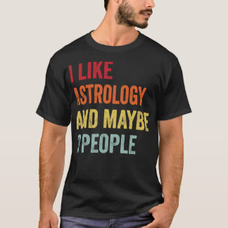 Camiseta Me gusta la astrología Quizás 3 personas