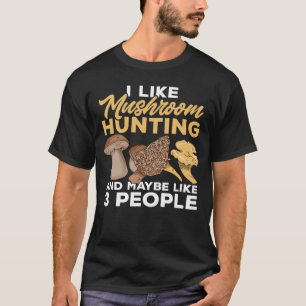Camiseta Me Gusta La Caza De Hongos Morel Hunter Foraging