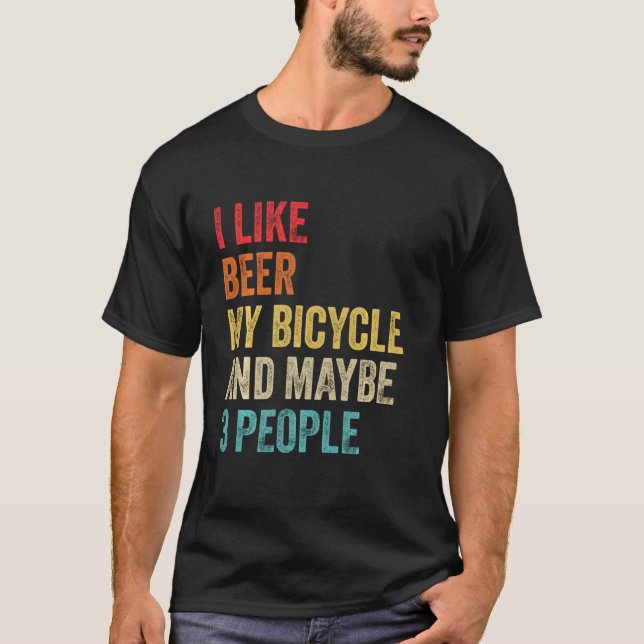 Camiseta Me Gusta La Cerveza Mi Bicicleta Y Quizá 3 Persona (Anverso)