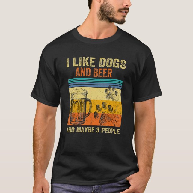 Camiseta Me Gusta La Cerveza Mi Perro Y Quizá 3 Hombres Muj (Anverso)