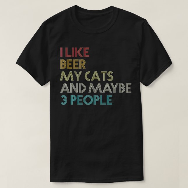Camiseta Me Gusta La Cerveza, Mis Gatos Y Quizá 3 Personas  (Diseño del anverso)