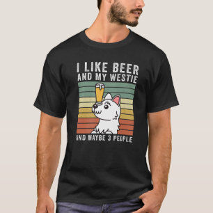 Camiseta Me Gusta La Cerveza Y Mi Perro Vintage Retro Westi