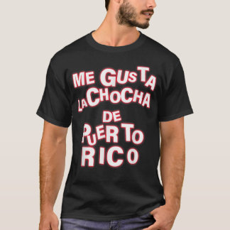 Camiseta Me Gusta La Chocha De Puerto Rico