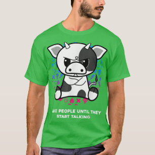 Camiseta Me Gusta La Gente Hasta Que Empiezan A Hablar Con