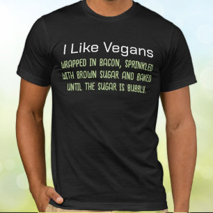 Camiseta Me Gusta La Graciosa Retirada De Vegans