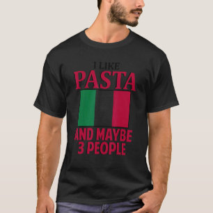 Camiseta Me Gusta La Pasta Italia Cultura Italiana Bandera 