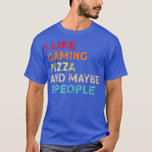 Camiseta Me Gusta La Pizza De Juegos Y Tal Vez 3 Personas 2
