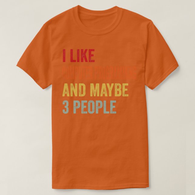Camiseta Me Gusta La Programación Informática Quizá 3 Perso (Diseño del anverso)