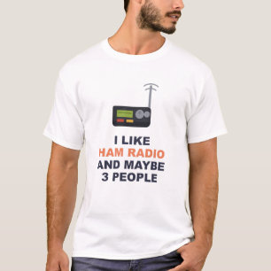 Camiseta Me gusta la radioafición y quizás 3 personas