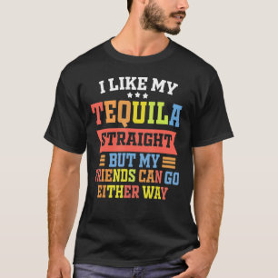 Camiseta Me Gusta La Tranquila, Pero Mis Amigos Pueden Ir