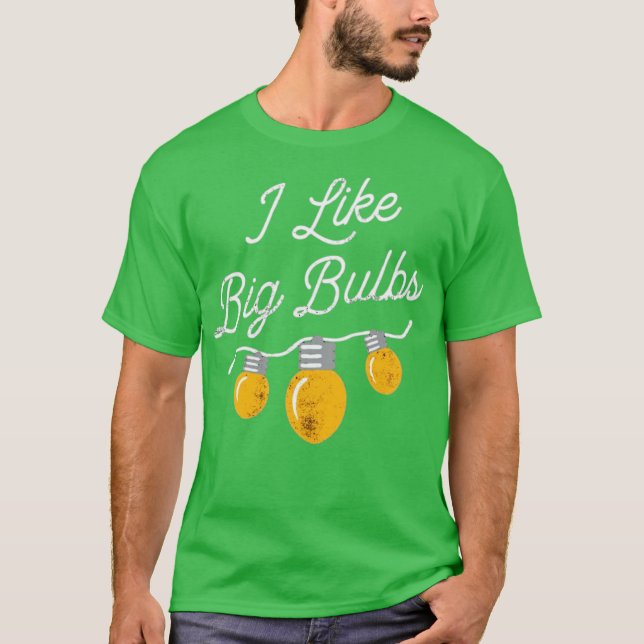 Camiseta Me Gusta Las Bombillas Grandes (Anverso)