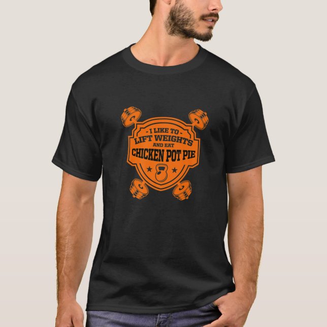 Camiseta Me Gusta Levantar Pesas Y Comer Caca De Pollo (Anverso)