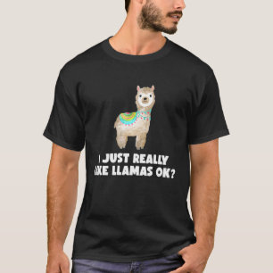 Camiseta Me Gusta Llama OK Gracioso Alpaca Lover Shi
