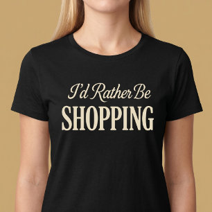 Camiseta Me Gusta Más Ir de Compras