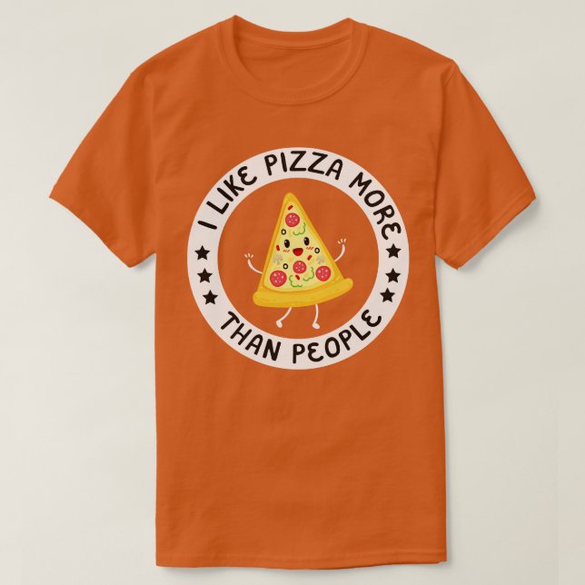 Camiseta Me Gusta Más La Pizza Que La Gente (Diseño del anverso)