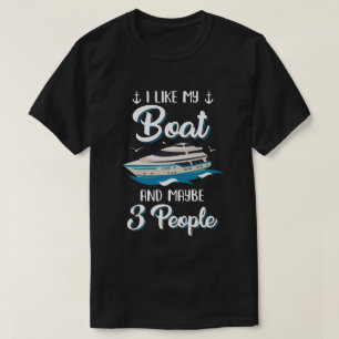 Camiseta Me Gusta Mi Barco Y Quizá 3 Personas Vacaciones D