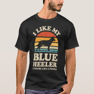 Camiseta Me Gusta Mi Blue Heeler Perro Ganadero Australiano