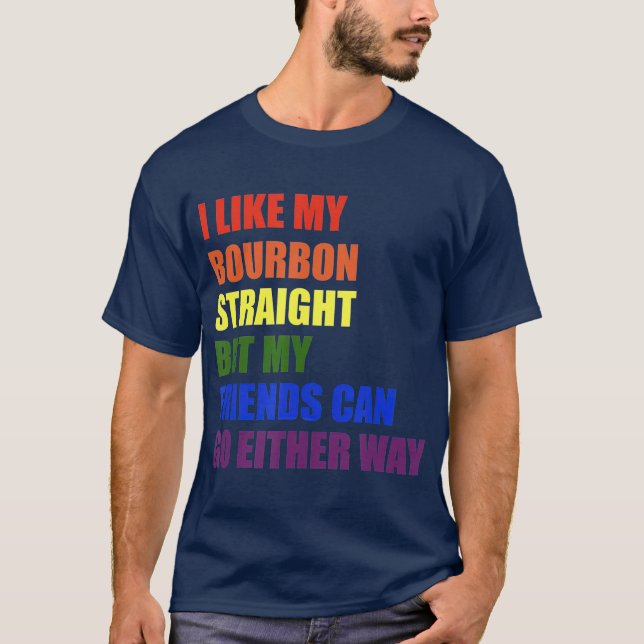 Camiseta Me gusta mi Borbón directo por los homosexuales y  (Anverso)