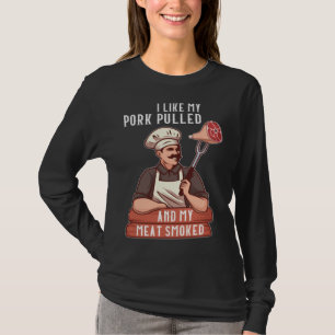 Camiseta Me Gusta Mi Cerdo Desmenuzado y Mi Carne Ahumada a