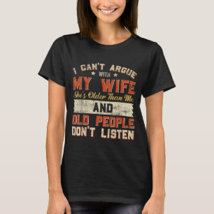 Camiseta Me gusta mi esposa un poco mayor dicho divertido m