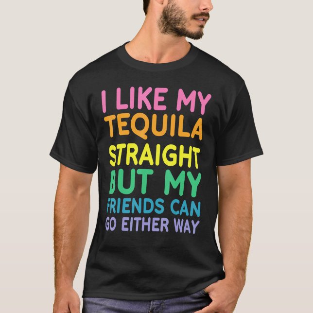 Camiseta Me Gusta Mi Lésbica Gay Orgullo Gay Tequila (Anverso)