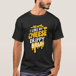 Camiseta Me Gusta Mi Perrito De Queso Bruh Meme Gracioso
