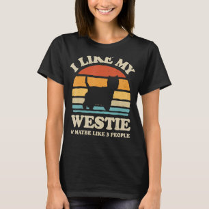 Camiseta Me Gusta Mi Perro Del Terrier Blanco Del Oeste De