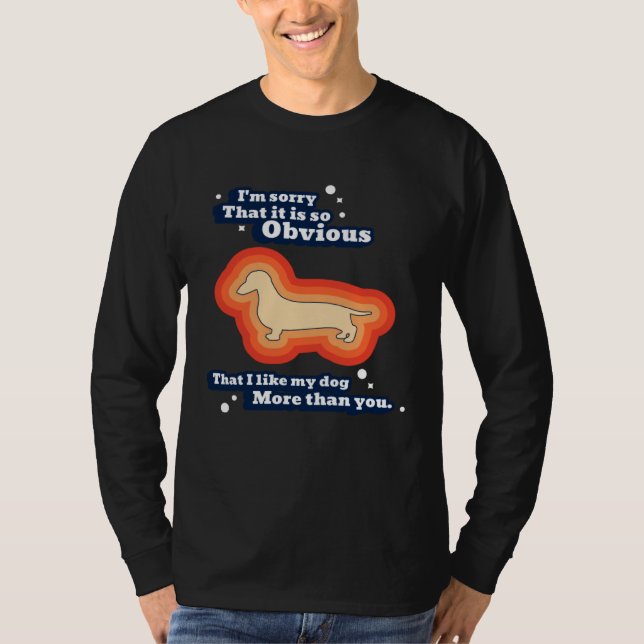 Camiseta Me gusta mi perro más que usted (Anverso)