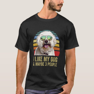 Camiseta Me Gusta Mi Perro y Quizás 3 Personas Bichons Fri