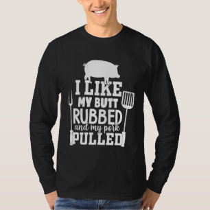 Camiseta Me gusta mi púas y mi paro picado de cerdo