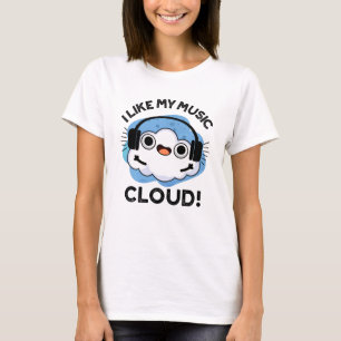 Camiseta Me Gusta Mi Pun Del Clima Funny De La Nube De La M
