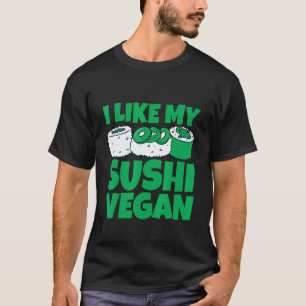 Camiseta Me gusta mi sushi vegano