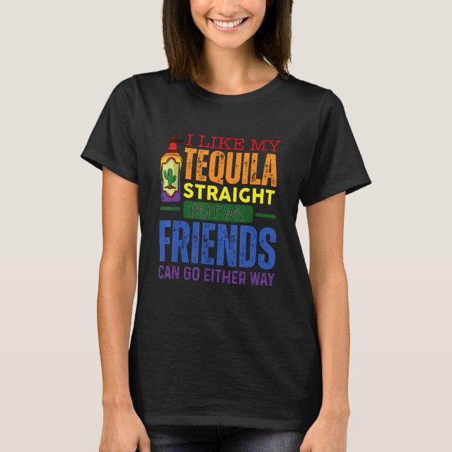 Camiseta Me Gusta Mi Tequila Directamente Pero Mis Amigos P (Anverso)