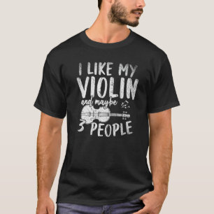 Camiseta Me Gusta Mi Violin Y Quizá 3 Personas Notas De Mús