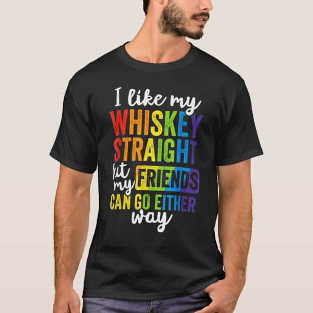 Camiseta Me Gusta Mi Whiskey Directamente Pero Mis Amigos P (Anverso)