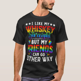 Camiseta Me Gusta Mi Whisky Recto Pero Mis Amigos Lgbt