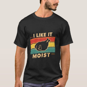 Camiseta Me Gusta Moist Turkey Cena Humor De Humedad Cooki