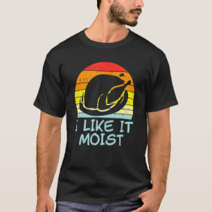 Camiseta Me Gusta Moist Turkey Retro Acción de Gracias Homb