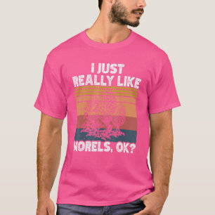 Camiseta Me Gusta Morels Mycologist Morel Mushroo