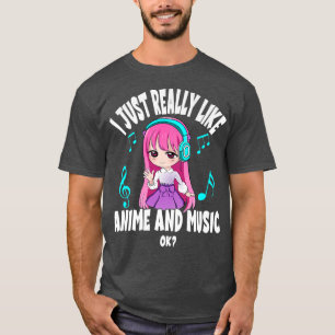 Camiseta Me gusta mucho Anime y el Chica de música chibi An