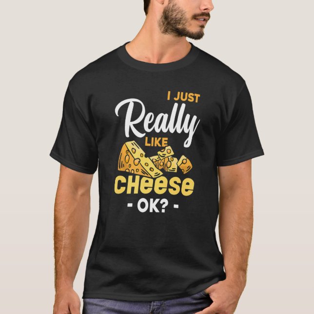 Camiseta Me Gusta Mucho El Queso De Carne De Queso. (Anverso)