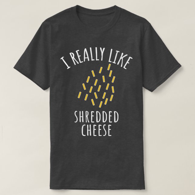 Camiseta Me Gusta Mucho El Queso Triturado (Diseño del anverso)