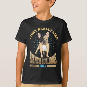Camiseta Me Gusta Mucho La Raza De Perro Bulldog Francés Ok