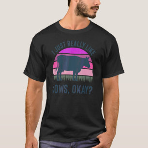 Camiseta Me gusta mucho las vacas, está bien Vaca Gráfico