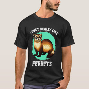 Camiseta Me gusta mucho los hurones Hurón