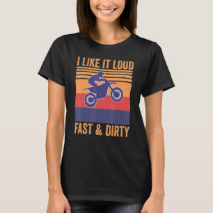 Camiseta Me Gusta Mucho Motocross Mx Dirtbike Rápido Y Suci