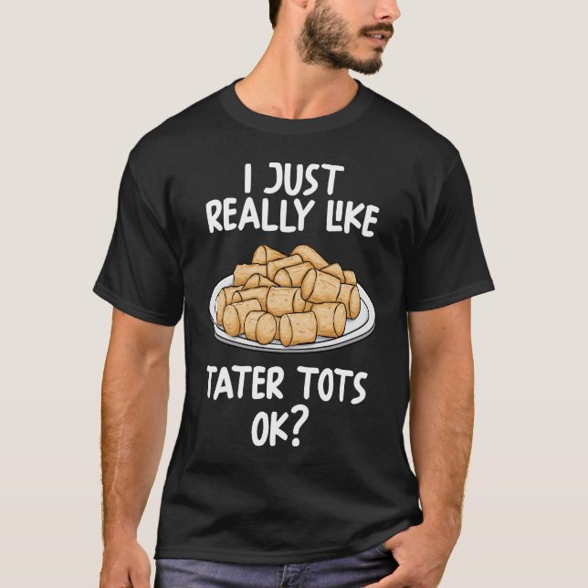 Camiseta Me Gusta Mucho Que Tater Toque Bien (Anverso)