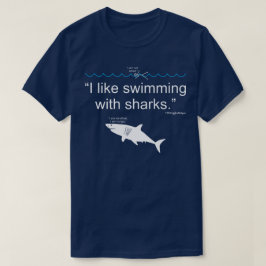 Camiseta Me Gusta Nadar Con Tiburones
