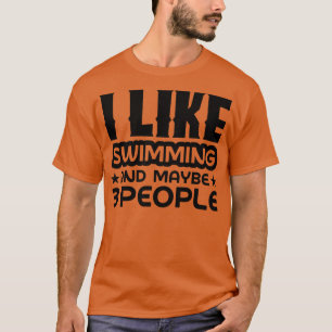 Camiseta Me gusta nadar y tal vez 3 personas