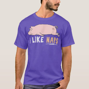 Camiseta Me Gusta Naps Gracioso Cerdo Cute Lazy Animal Kawa